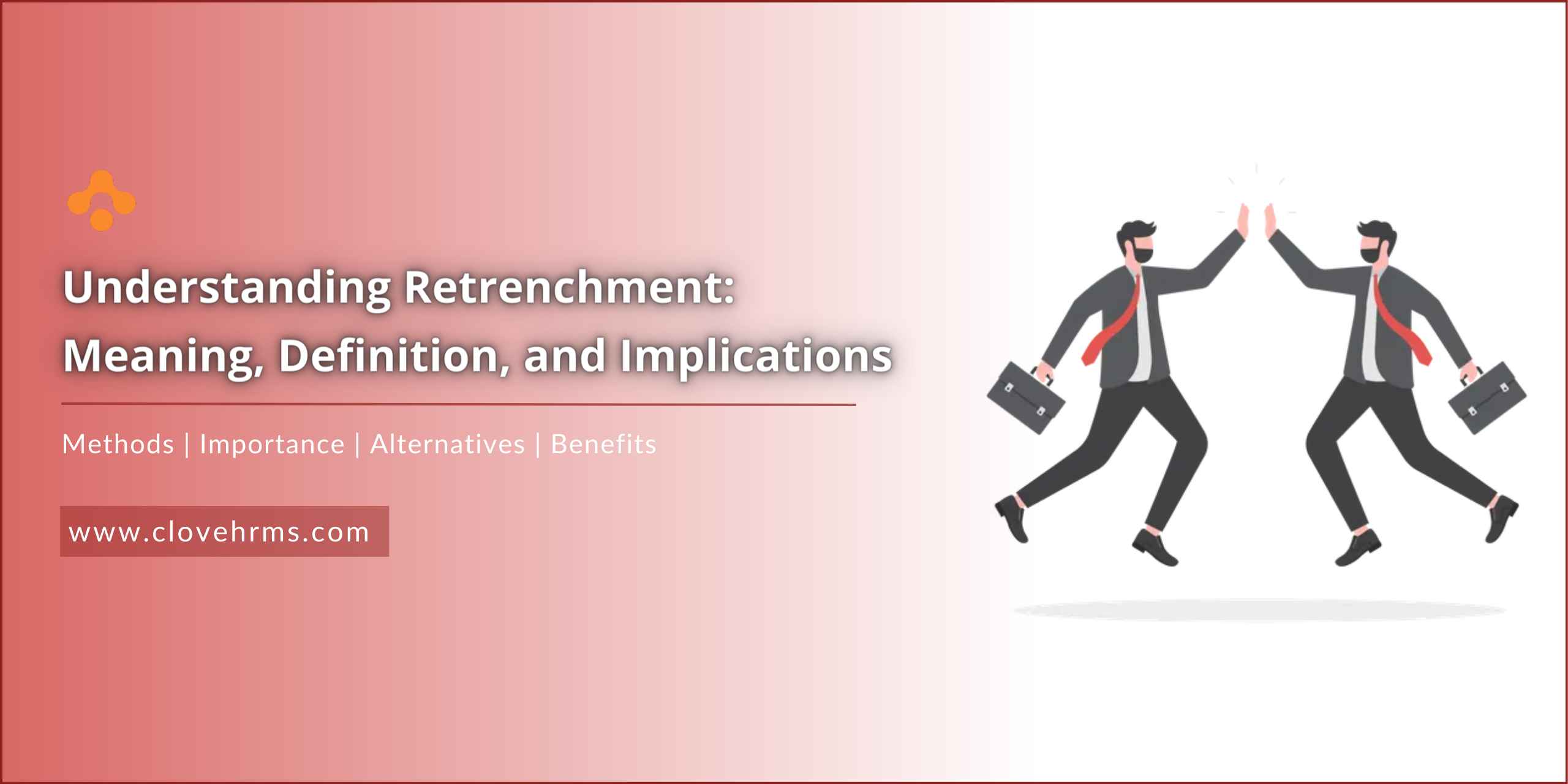 Feature image for Retrenchment blog