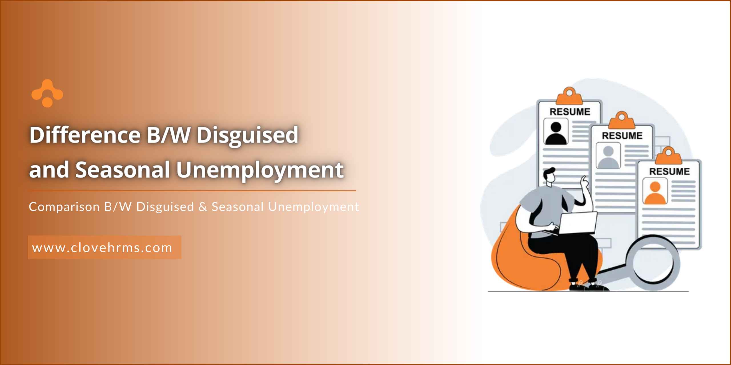 Feature image for Disguised and Seasonal Unemployment blog