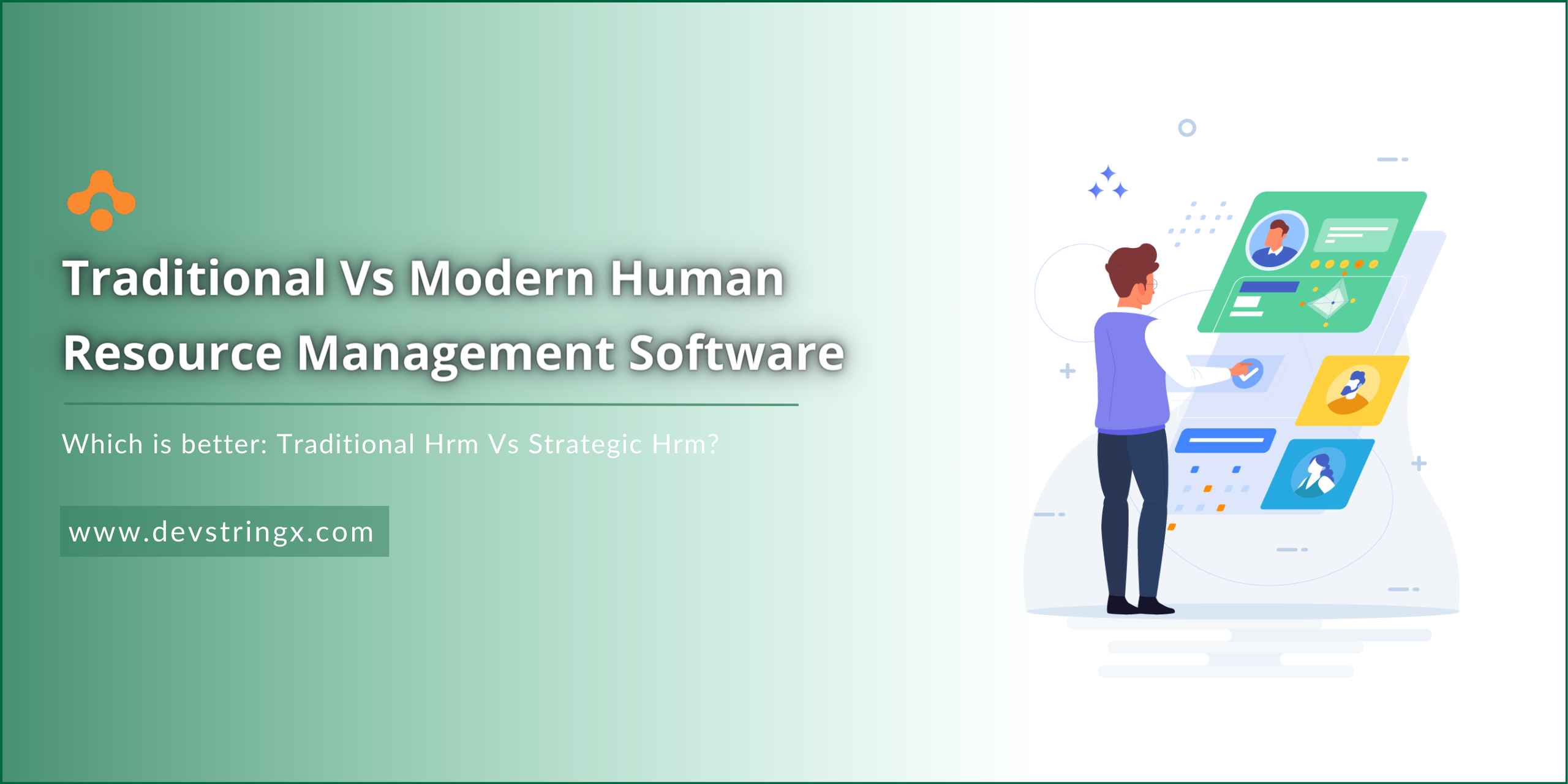 Feature image for Traditional Vs Modern HRM blog