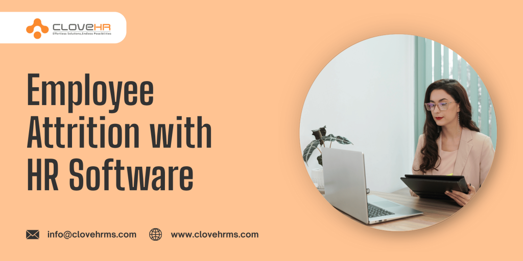 Employee Attrition: Proven Ways to Reduce It with HR Software